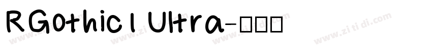 RGothic1 Ultra字体转换